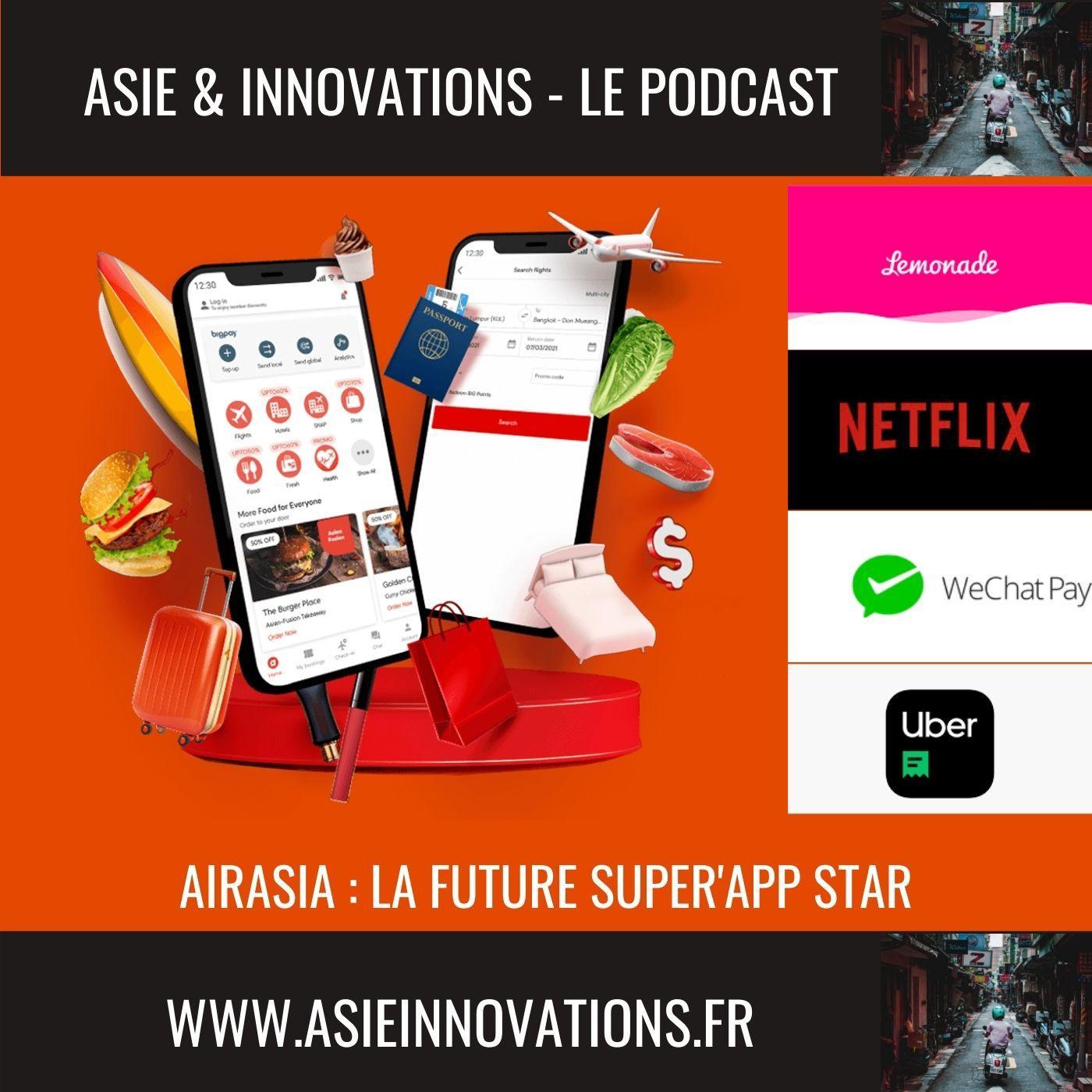 Air Asia - la future Super'App Star - Asie et Innovations